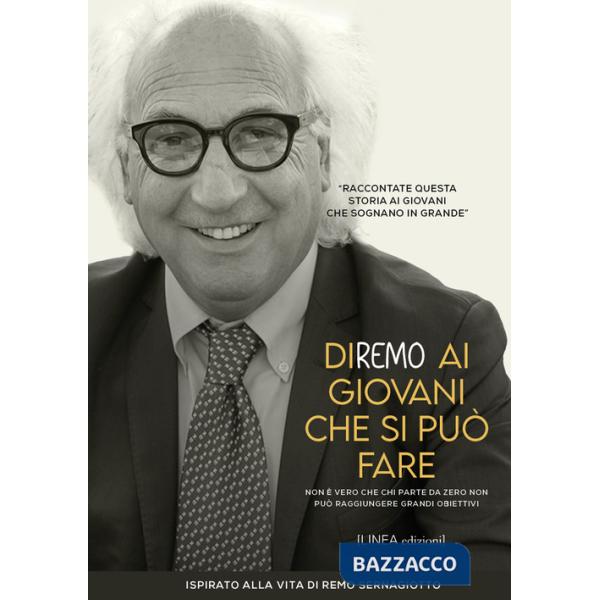 Diremo ai giovani che si può fare