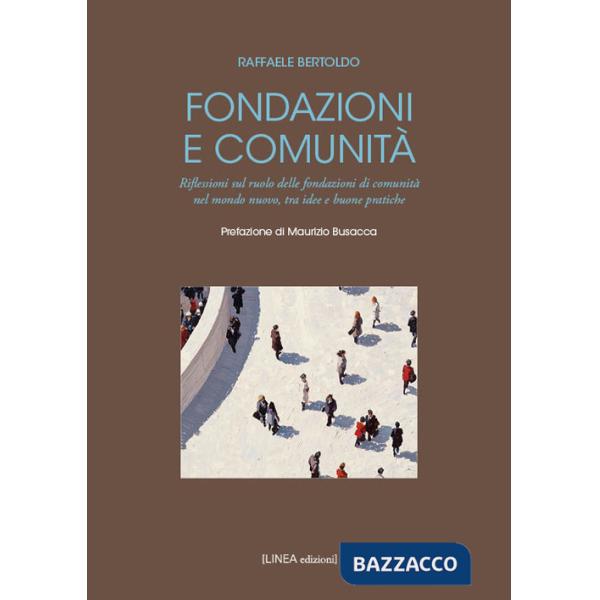 Fondazioni e comunità