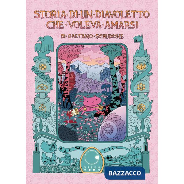 Storia di un diavoletto che voleva amarsi