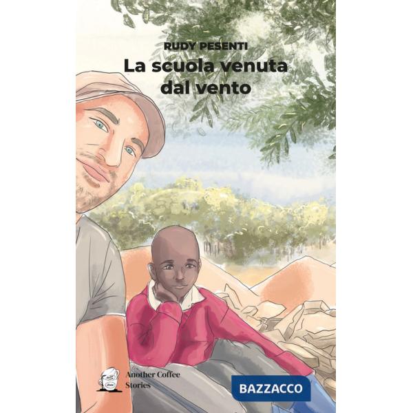 Scuola venuta dal vento (La)