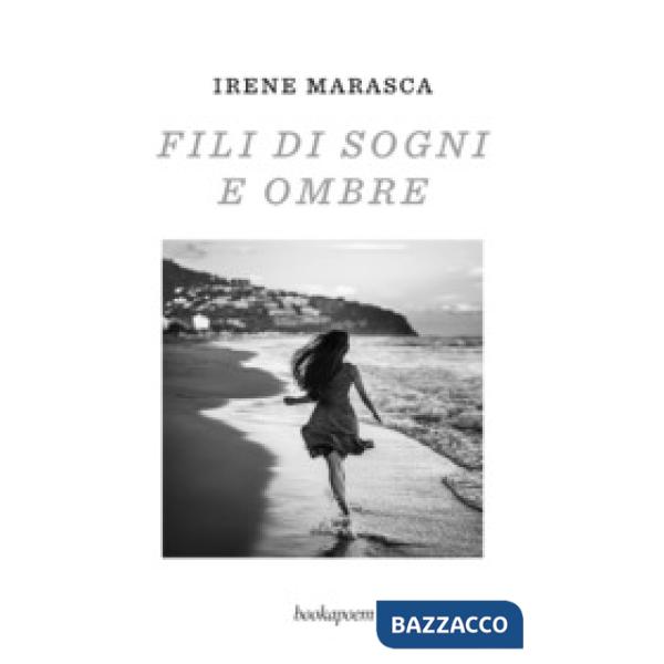 Fili di sogni e ombre