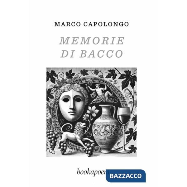 Memorie di Bacco