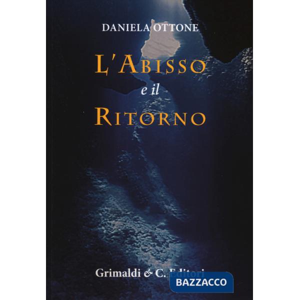 Abisso e il ritorno (L')