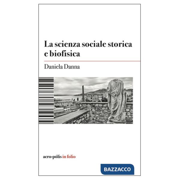 Scienza sociale storica e biofisica (La)