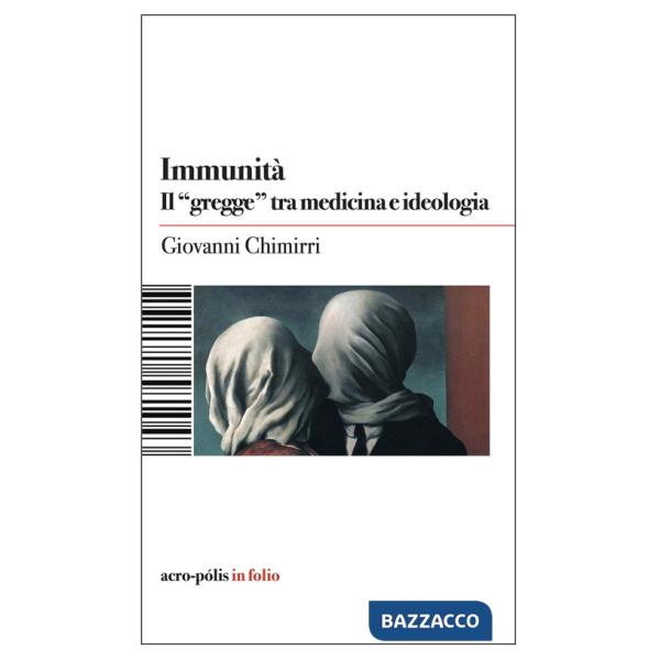 Immunità. Il «gregge» tra medicina e ideologia