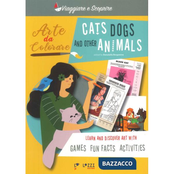 Cats, dogs and other animals. Arte da colorare