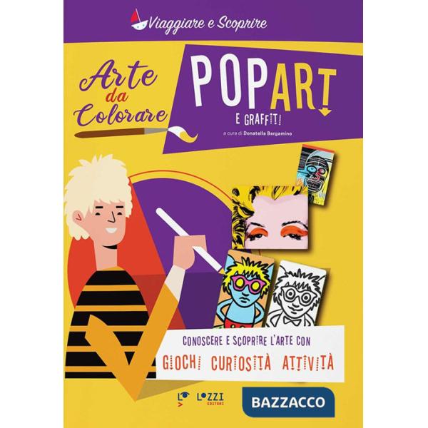 Pop art e graffiti. Arte da colorare