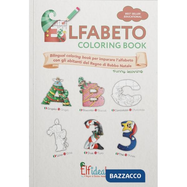 Elfabeto. Coloring book. Ediz. illustrata