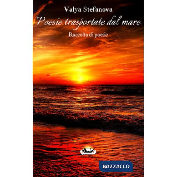 Poesie trasportate dal mare