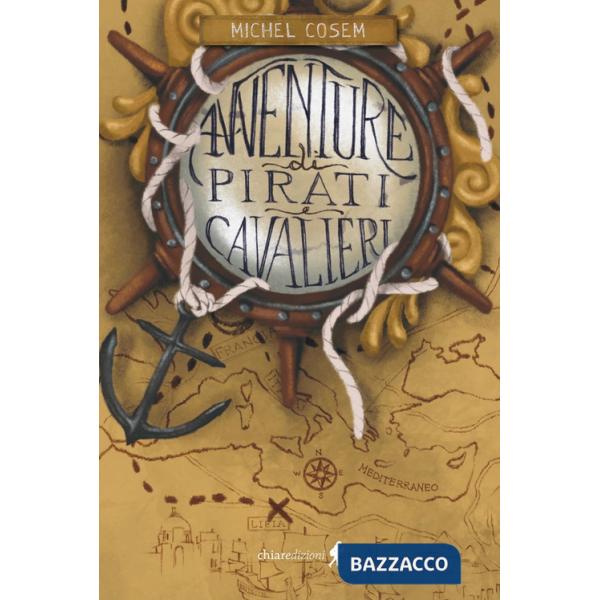 Avventure di pirati e cavalieri