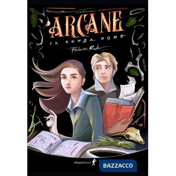 Arcane il senza nome