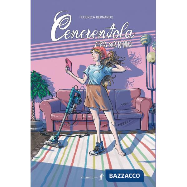 Cenerentola era mia nonna