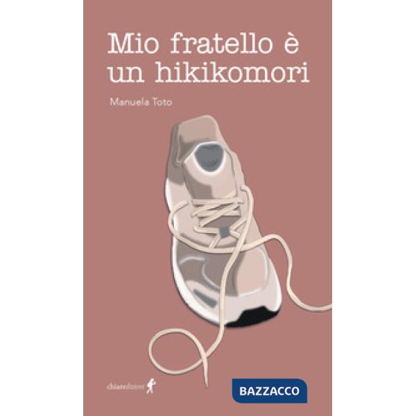 Mio fratello è un hikikomori