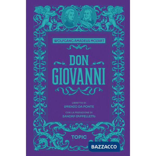 Don Giovanni. Wolfgang Amadeus Mozart