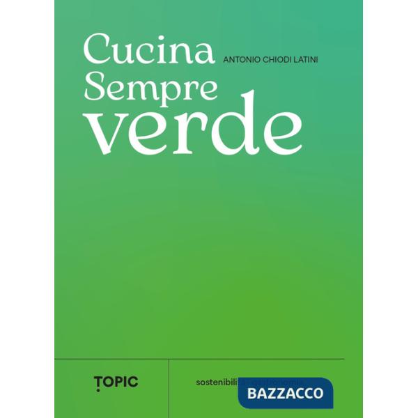 Cucina sempreverde