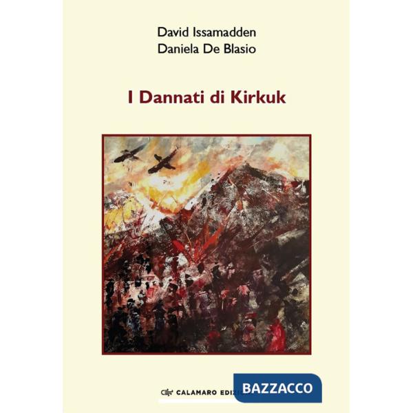Dannati di Kirkuk (I)