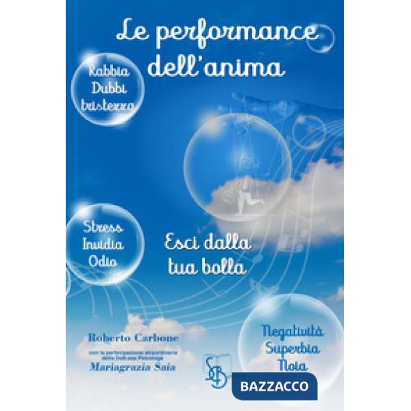 Le performance dell'anima