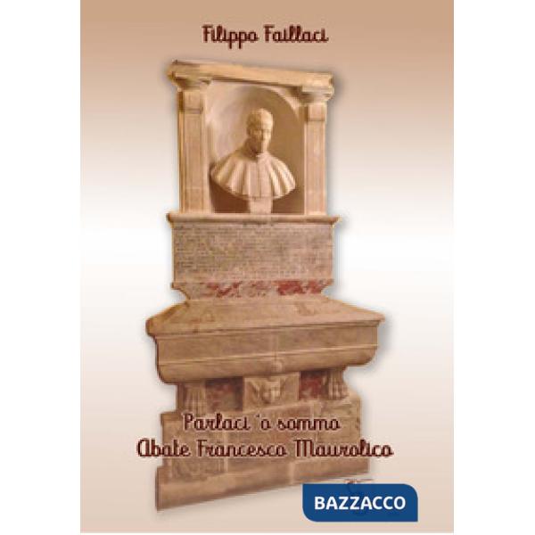 Parlaci 'o sommo Abate Francesco Maurolico