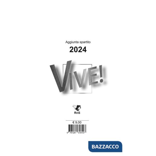 Vive! Aggiunta spartito 2024. Con CD-Audio