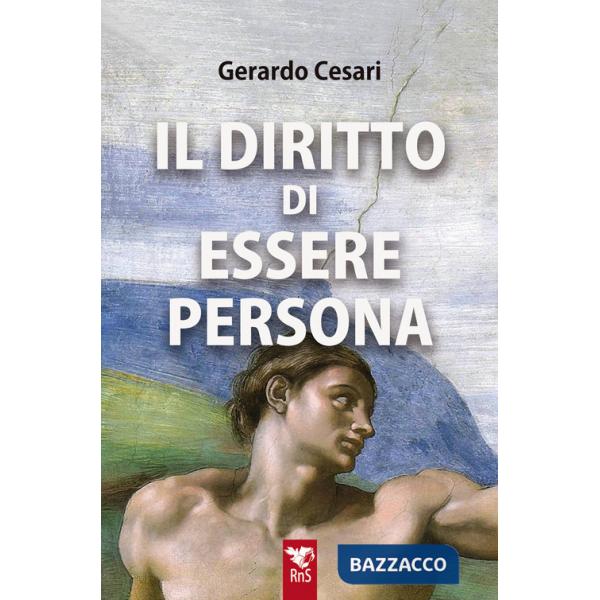 Diritto di essere persona (Il)