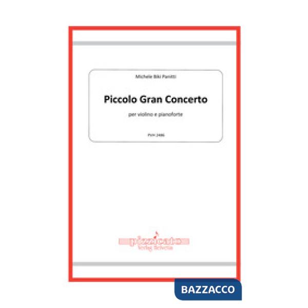 Piccolo gran concerto per violino e pianoforte