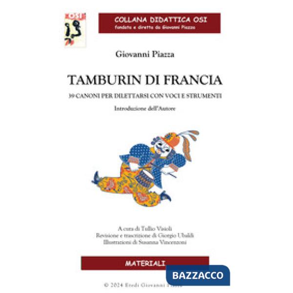 Tamburin di Francia. 39 canoni per dilettarsi con voci e strumenti