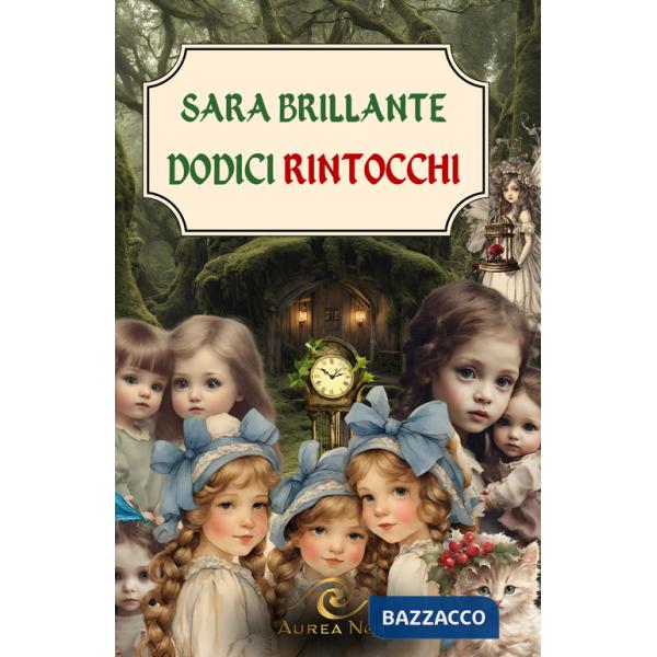 Dodici rintocchi. Una vita in gioco