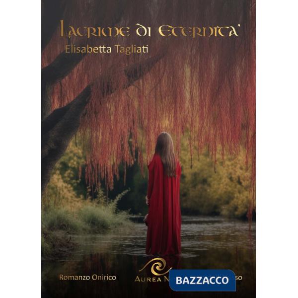 Lacrime di eternità