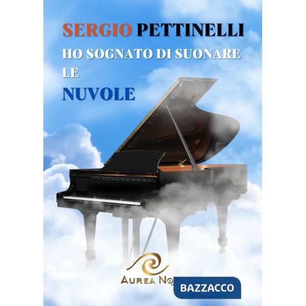 Ho sognato di suonare le nuvole