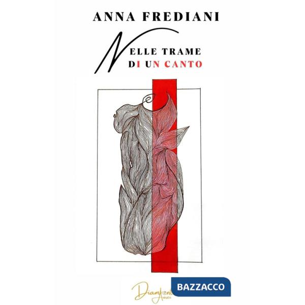 Nelle trame di un canto