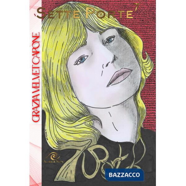 Sette porte. In alto