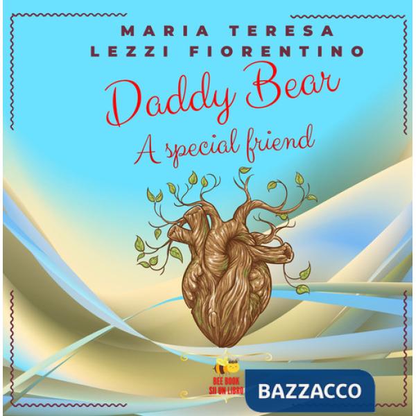 Paporso-Daddy Bear. Ediz. bilingue