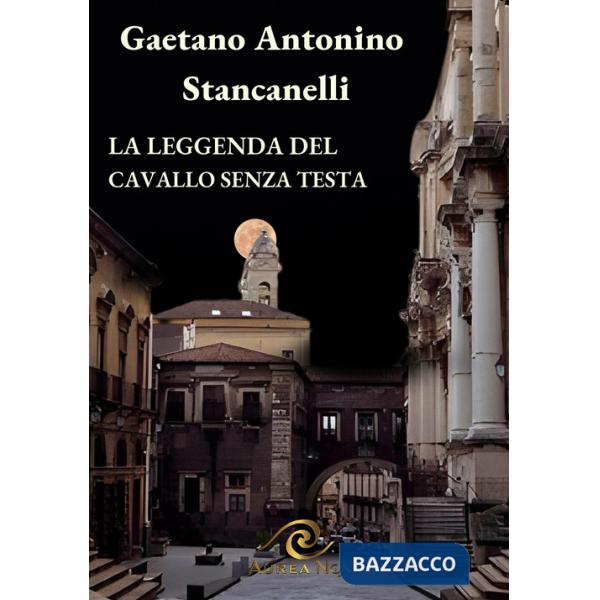 Leggenda del cavallo senza testa (La)