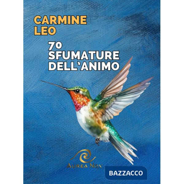 70 sfumature dell'animo