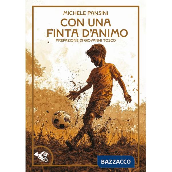 Con una finta d'animo