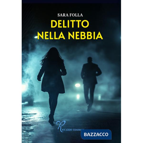 Delitto nella nebbia