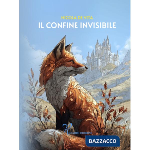 Confine invisibile (Il)