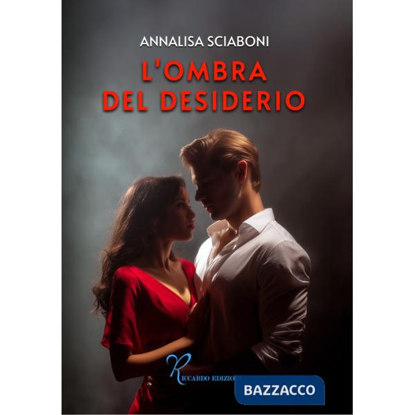 Ombra del desiderio (L')