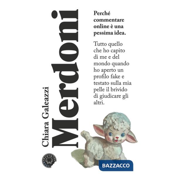 Merdoni. Perchè commentare online è una pessima idea