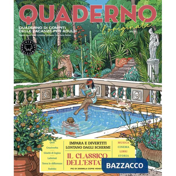 Quaderno di compiti delle vacanze per adulti. L'originale. Vol. 6