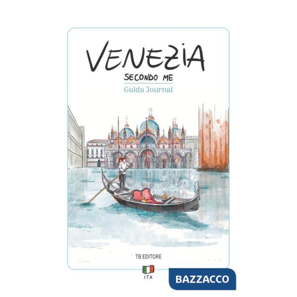 Venezia secondo me