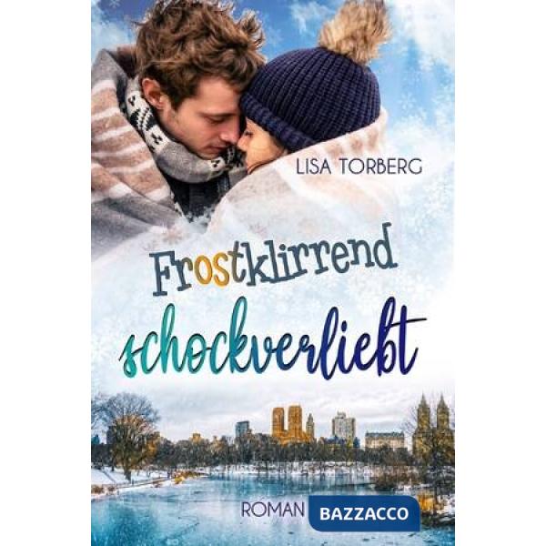 Frostklirrend schockverliebt