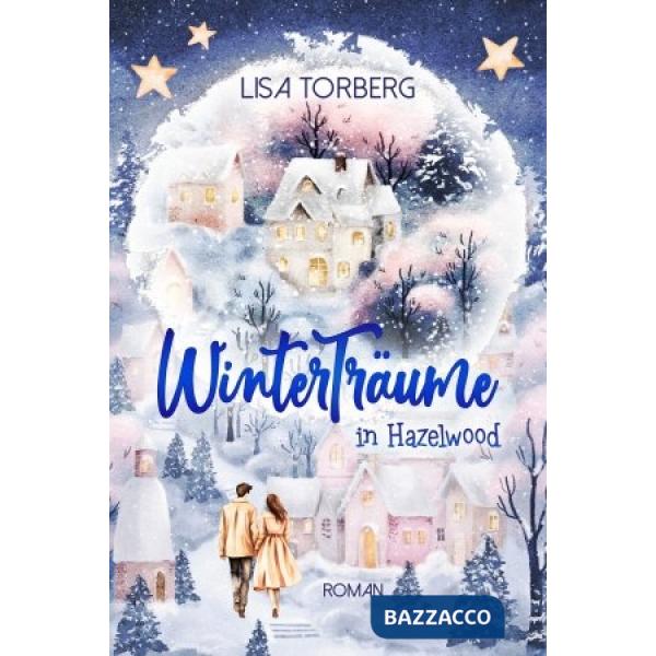Winterträume in Hazelwood