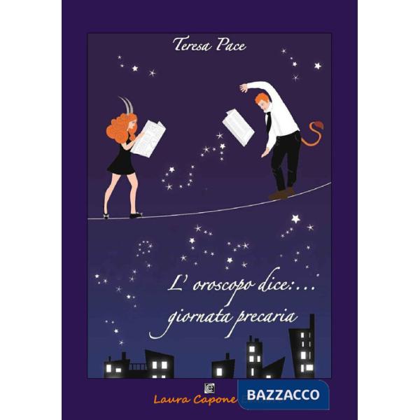 Oroscopo dice... giornata precaria (L')