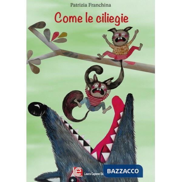 Come le ciliegie