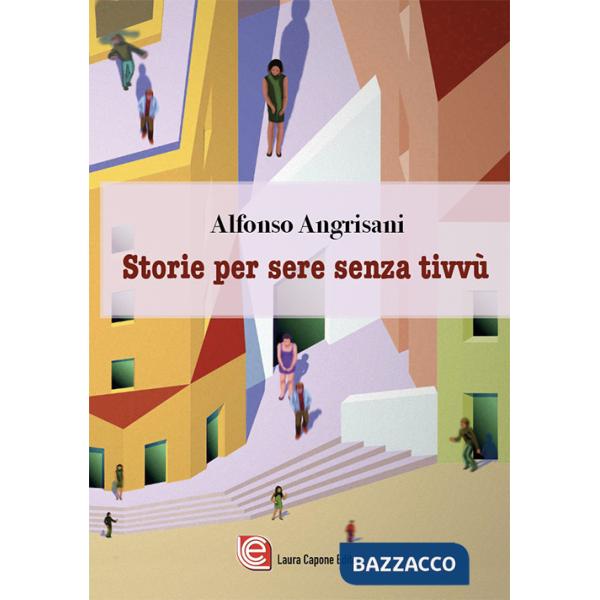 Storie per sere senza tivvù