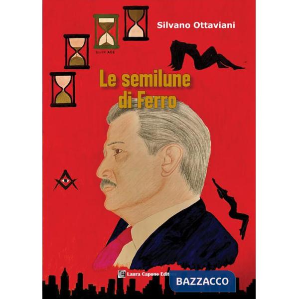 Semilune di ferro (Le)