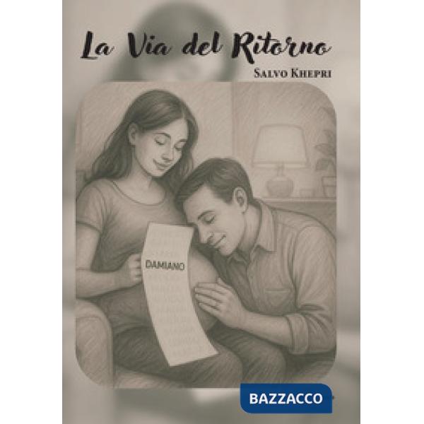 Via del ritorno (La)