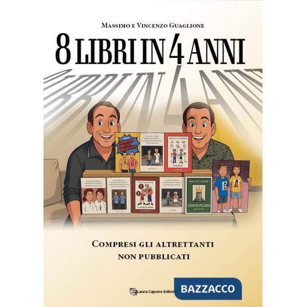 8 libri in 4 anni. Compresi gli altrettanti non pubblicati