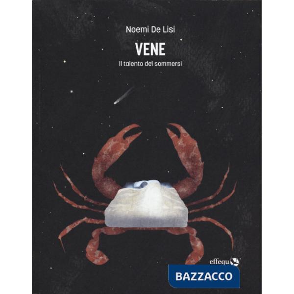 Vene. Il talento dei sommersi